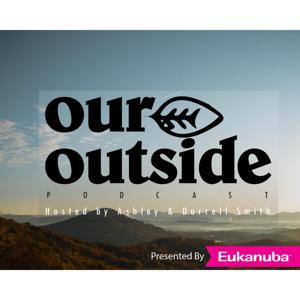 Our Outside Podcast