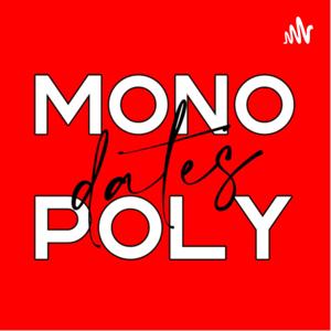 Mono dates Poly