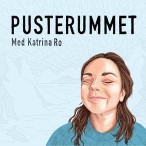 Pusterummet med Katrina Ro