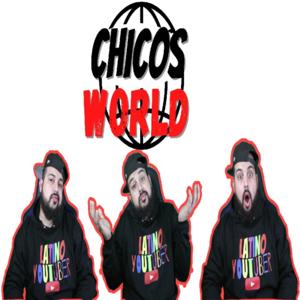 Itz Chicos World