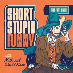 Short Stupid Funny by Nathaniel David Knox