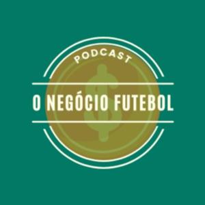 O Negócio Futebol