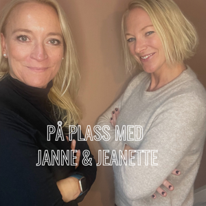 På Plass med Janne & Jeanette