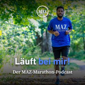 Läuft bei mir! Der MAZ Marathon Podcast