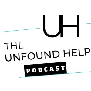 Unfound Help Podcast