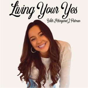 Living Your Yes