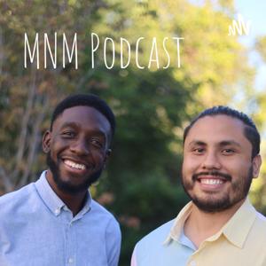 MNM Podcast