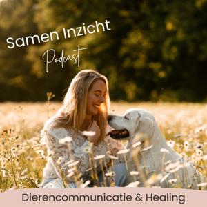 Samen Inzicht in dierengedrag en spiritualiteit ♡