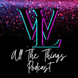 Wayward Lasses - All The Things Podcast