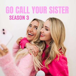 Go Call Your Sister