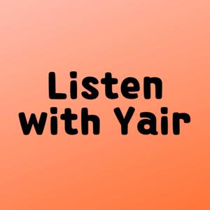 Listen with Yair