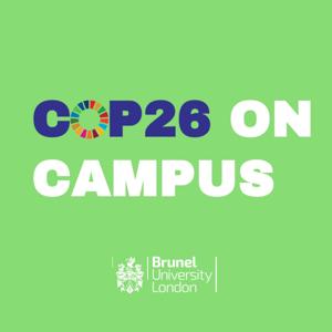 COP26 on Campus - Brunel University London