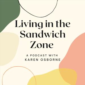 Living in the Sandwich Zone