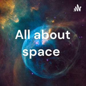 All about space