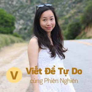 Phiên Nghiên - Viết để tự do
