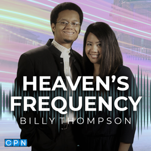 Heaven’s Frequency with Billy Thompson