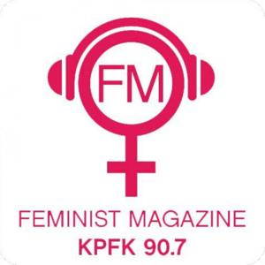 KPFK - Feminist Magazine by Women's Collective