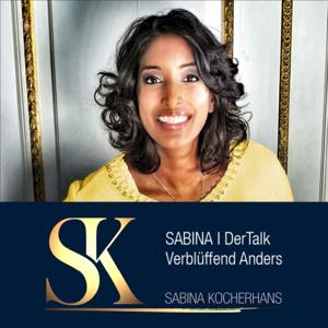 Sabina I DerTalk I Verblüffend Anders