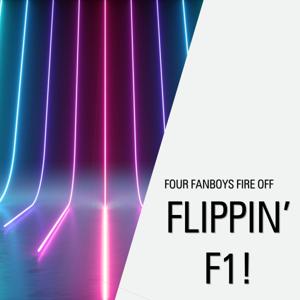 Flippin' F1!