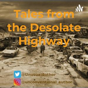 Tales from the Desolate Highway