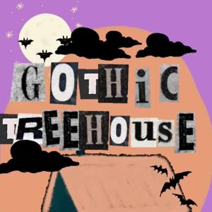 Gothic Treehouse