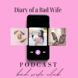 Diary of a Bad Wife