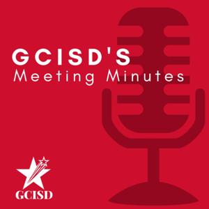 GCISD Meeting Minutes