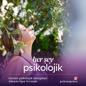 Her şey psikolojik