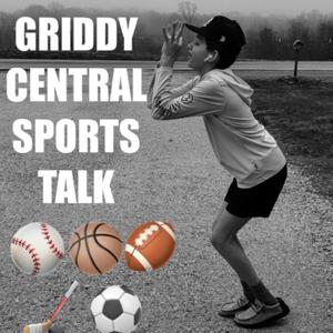 ⚾️🥎⛳️ Griddy Central Sports Talk 🏈🏀⚽️