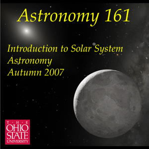 Astronomy 161 - Introduction to Solar System Astronomy - Autumn 2007