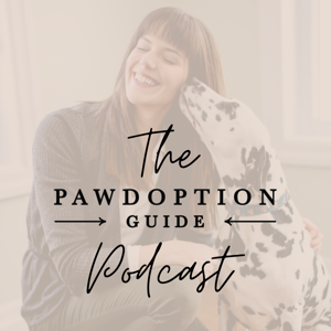 Pawdoption Guide Podcast