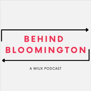 Behind Bloomington - WIUX