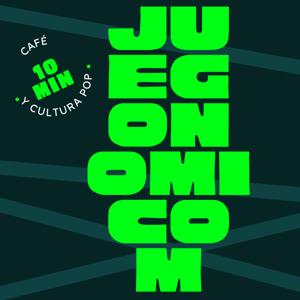 Juegonomicom: 10 minutos Geek.