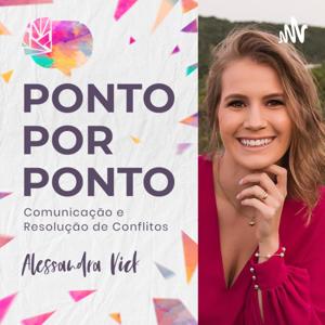 Ponto por Ponto - com Alessandra Vick