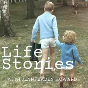 Life Stories, with Jenni Baden Howard