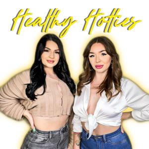 Healthy Hotties Podcast