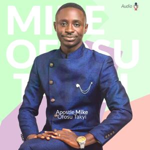 Mike Ofosu Takyi Podcast