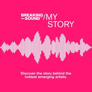 Breaking Sound - My Story