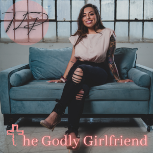 The Godly Girlfriend