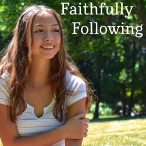 Faithfully Following