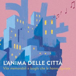 L'anima delle città