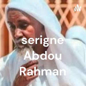 serigne Abdou Rahman by Serigne Abdou Rahman Mbacké