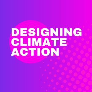 Designing Climate Action