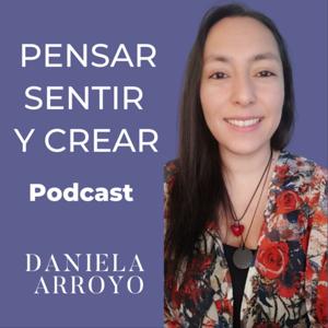 Pensar Sentir y Crear