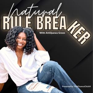 Natural Rule Breaker Podcast