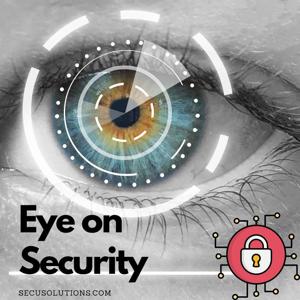 SecuSolutions Eye on Security