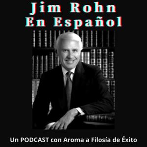 Jim Rohn En Español by Carlos Hernández Jr.