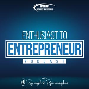 Enthusiast To Entrepreneur