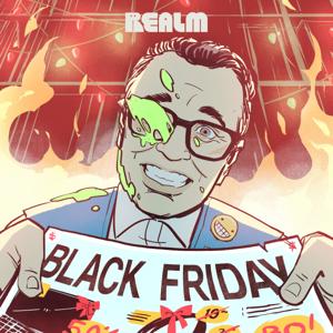Black Friday by Realm