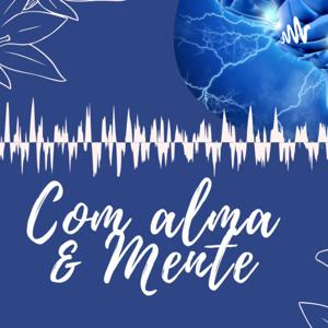 Com Alma & Mente